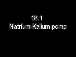 18.1 Natrium-Kalium pomp