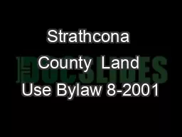 Strathcona County  Land Use Bylaw 8-2001