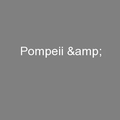 Pompeii &