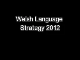 Welsh Language Strategy 2012