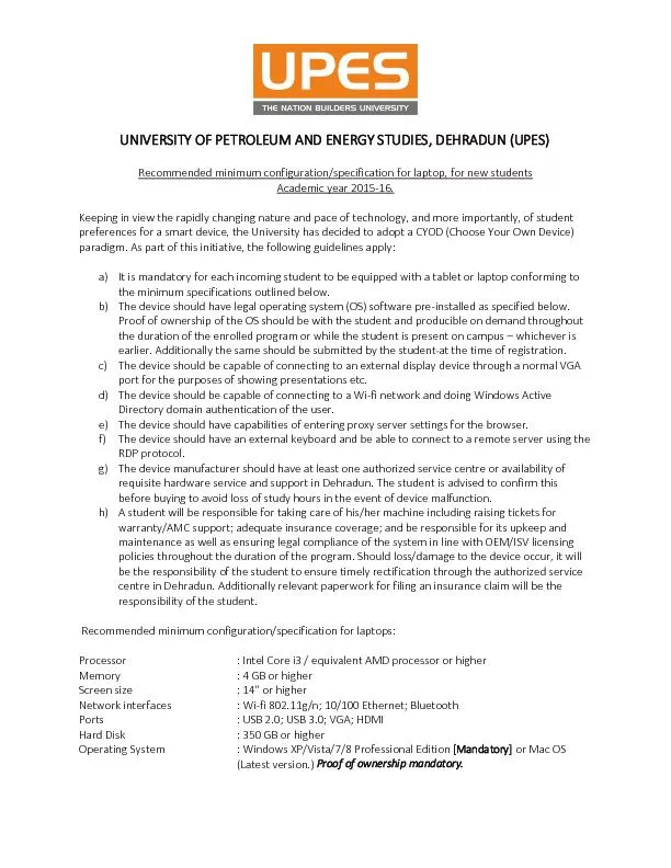 UNIVERSITY OF PETROLEUM AND ENERGY STUDIES, DEHRADUN (UPES)