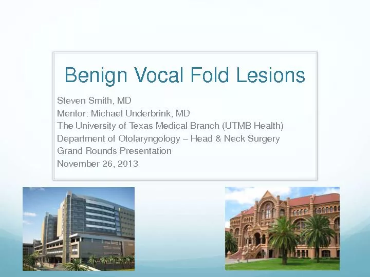 Benign Vocal Fold Lesions