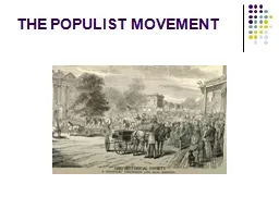 THE POPULIST MOVEMENT