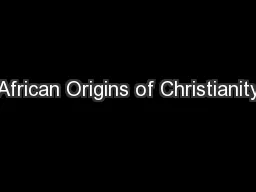 African Origins of Christianity