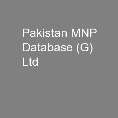Pakistan MNP Database (G) Ltd