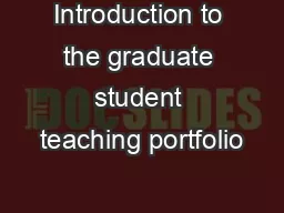 Introduction to the graduate student teaching portfolio