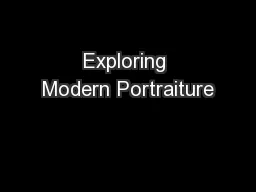 Exploring Modern Portraiture