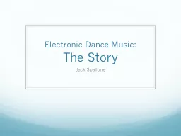 Electronic Dance Music: