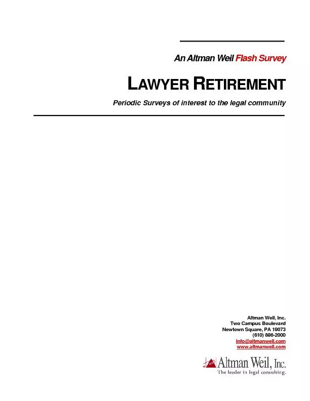 Altman Weil, Inc.        2007 Lawyer Retirement Flash Survey 