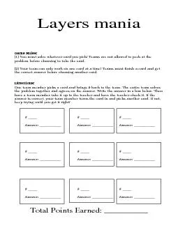 Layers maniaGame Rules:(1) You must solve whatever card you pick! Team