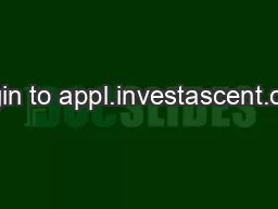 Login to appl.investascent.com
