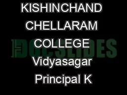 KISHINCHAND CHELLARAM COLLEGE Vidyasagar Principal K
