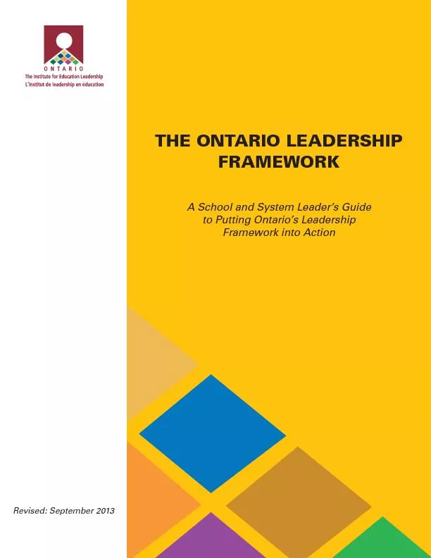 THE ONARI LEADERSHIP FRAMEWA School and System Leader’s Guide to