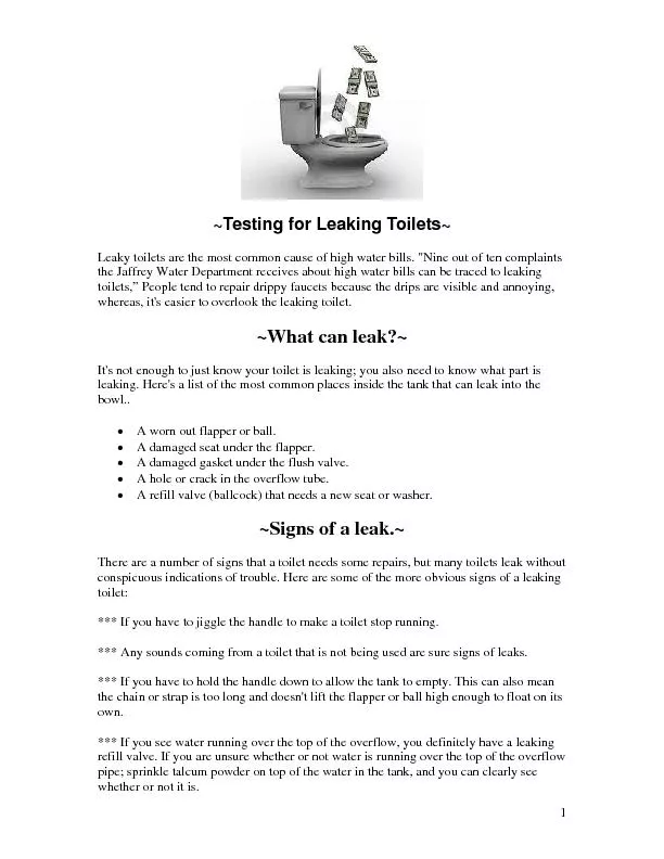 ~Testing for Leaking Toilets~ Leaky toilets are the most common cause