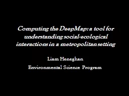 Computing the DeepMap: a tool for understanding social-ecol