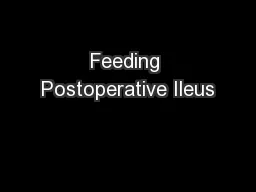 Feeding Postoperative Ileus
