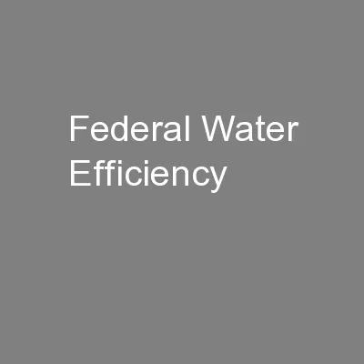 Federal Water Efficiency