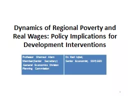 Dynamics of Regional Poverty and Real Wages: Policy Implica