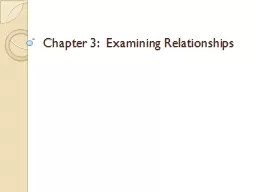 Chapter 3:  Examining Relationships