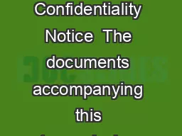 Medication Prior Authorization Request MICHIGAN Phone    Fax    Confidentiality Notice  The documents accompanying this transmission contain confidential health information that is legally privileged