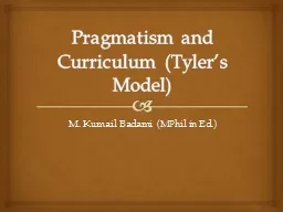 Pragmatism and Curriculum (Tyler’s Model)