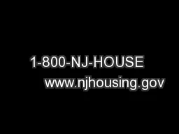 1-800-NJ-HOUSE        www.njhousing.gov