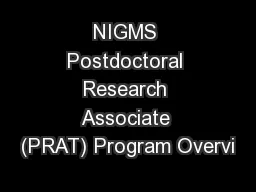 NIGMS Postdoctoral Research Associate (PRAT) Program Overvi
