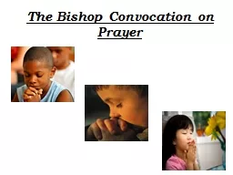 The Bishop Convocation on Prayer