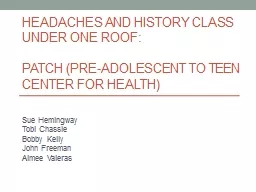 Headaches and History Class Under One Roof: