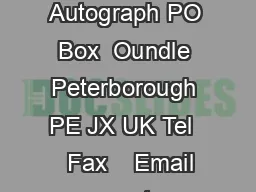 Eastmond Publishing Ltd Autograph PO Box  Oundle Peterborough PE JX UK Tel    Fax    Email