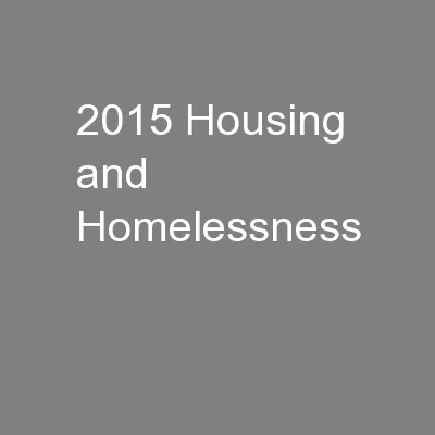 2015 Housing and Homelessness