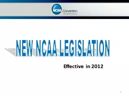 1 NEW NCAA LEGISLATION