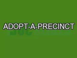 ADOPT-A-PRECINCT
