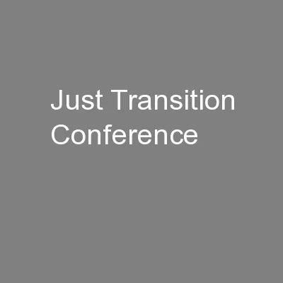 Just Transition Conference