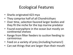 Ecological Features