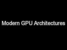 Modern GPU Architectures
