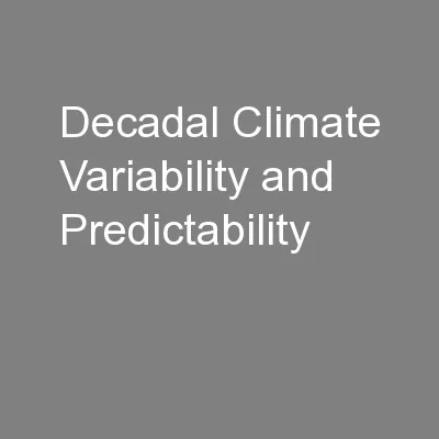 Decadal Climate Variability and Predictability