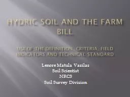 Hydric Soil AND THE FARM BILL