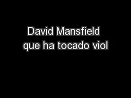 David Mansfield que ha tocado viol
