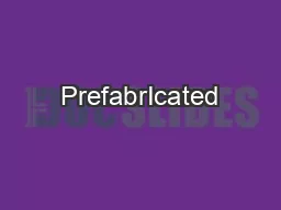 PrefabrIcated