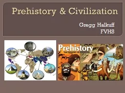 Prehistory & Civilization