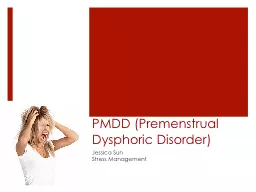 PMDD (Premenstrual