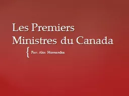 Les Premiers Ministres du Canada
