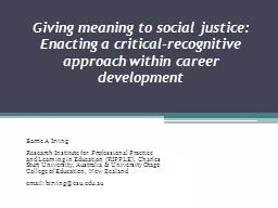 Giving meaning to social justice: Enacting a critical-recog