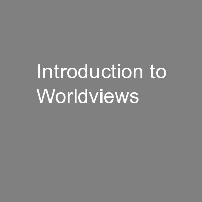 Introduction to Worldviews
