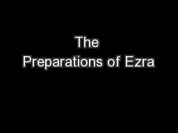 The Preparations of Ezra