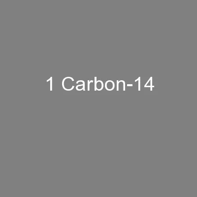 1 Carbon-14