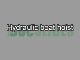 Hydraulic boat hoist