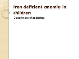 Iron deficient anemia in children