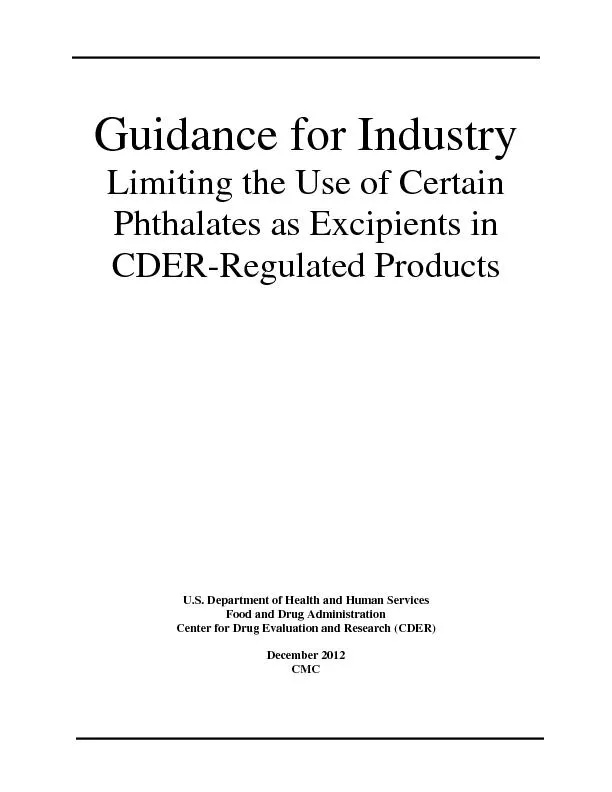 Guidance for IndustryLimitingthe Use of Certain Phthalates as Excipien
